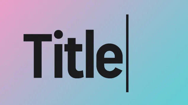 Easy Titles For Customers